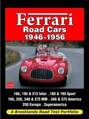 Ferrari Road Cars 1946-1956 Road Test Portfolio - 