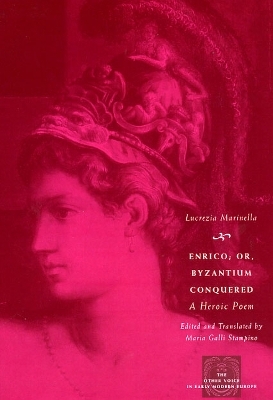 Enrico; or, Byzantium Conquered - Lucrezia Marinella