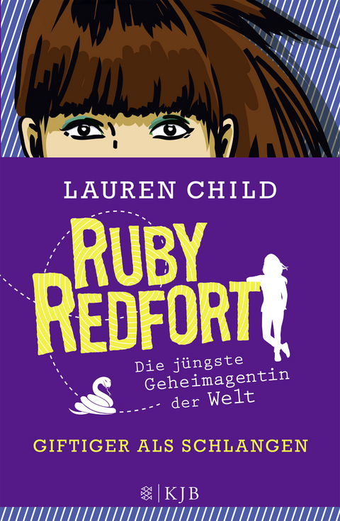 Ruby Redfort – Giftiger als Schlangen - Lauren Child