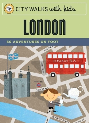 City Walks Kids: London - Emily Laurence Baker
