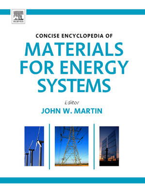 Concise Encyclopedia of Materials for Energy Systems - 