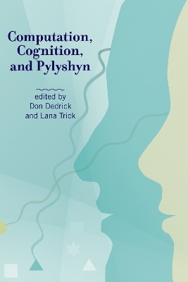 Computation, Cognition, and Pylyshyn - 