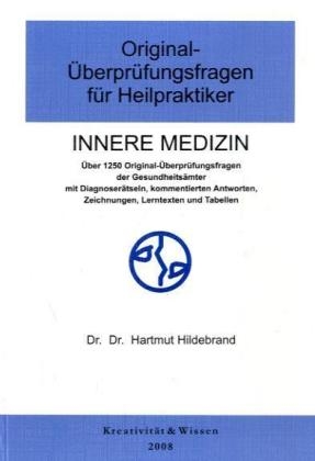 Innere Medizin - Hartmut Hildebrand, Damir Lovric