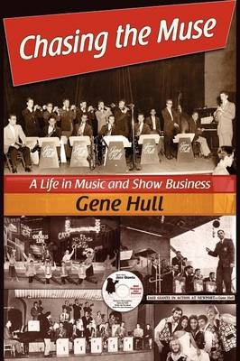 Chasing the Muse - Gene Robert Hull