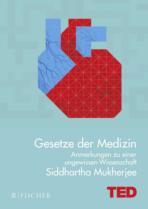 Gesetze der Medizin - Siddhartha Mukherjee