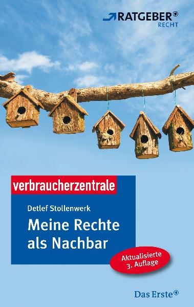 Meine Rechte als Nachbar - Detlef Stollenwerk