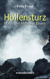 Höllensturz - Fritz Fenzl
