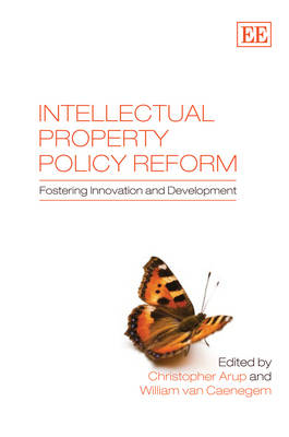 Intellectual Property Policy Reform - 