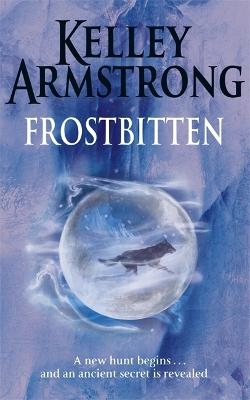 Frostbitten - Kelley Armstrong