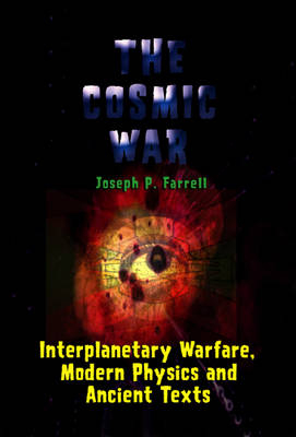 Cosmic War - Joseph P. Farrell