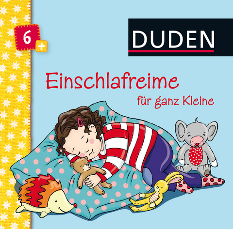 Duden 6+: Einschlafreime für ganz Kleine - Andrea Schomburg