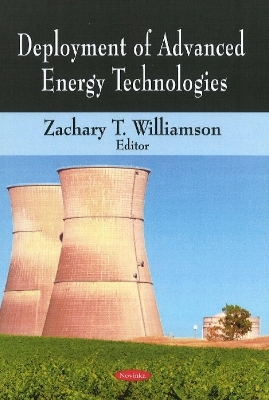 Deployment of Advanced Energy Technologies - 