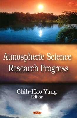 Atmospheric Science Research Progress - 