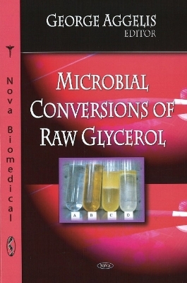 Microbial Conversions of Raw Glycerol - 