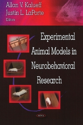 Experimental Animal Models in Neurobehavioral Research - 