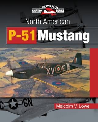 North American P-51 Mustang - Malcolm Lowe