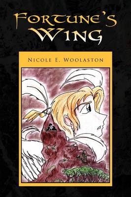 Fortune's Wing - Nicole E Woolaston