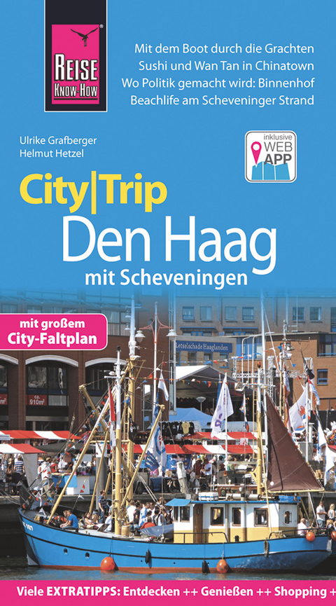 Reise Know-How CityTrip Den Haag mit Scheveningen - Helmut Hetzel, Ulrike Grafberger