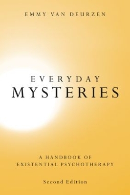Everyday Mysteries - Emmy Van Deurzen