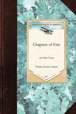 Chapters of Erie -  Charles Francis Adams