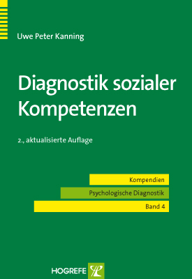 Diagnostik sozialer Kompetenzen - Uwe P. Kanning