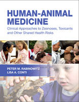 Human-Animal Medicine - Peter M. Rabinowitz, Lisa A. Conti