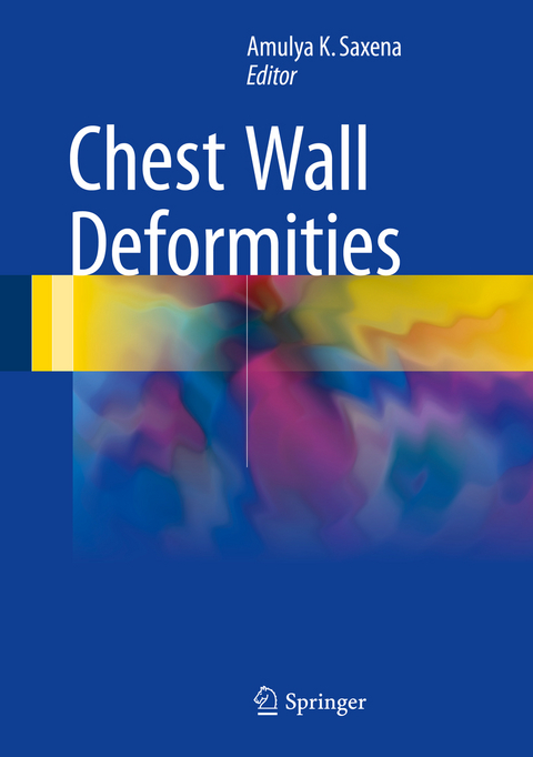 Chest Wall Deformities - 