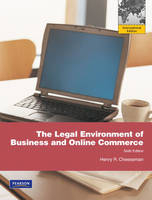 The Legal Environment of Business and Online Commerce - Henry R. Cheeseman