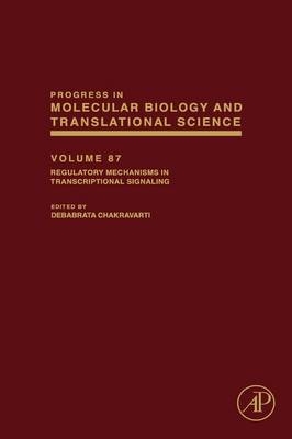 Regulatory Mechanisms in Transcriptional Signaling - 