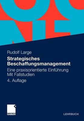 Strategisches Beschaffungsmanagement - Rudolf Large