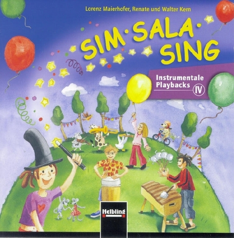 Sim Sala Sing. AudioCD - Lorenz Maierhofer, Walter Kern, Renate Kern
