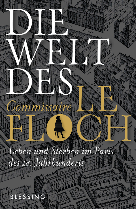 Die Welt des Commissaire Le Floch -  Jean-François Parot