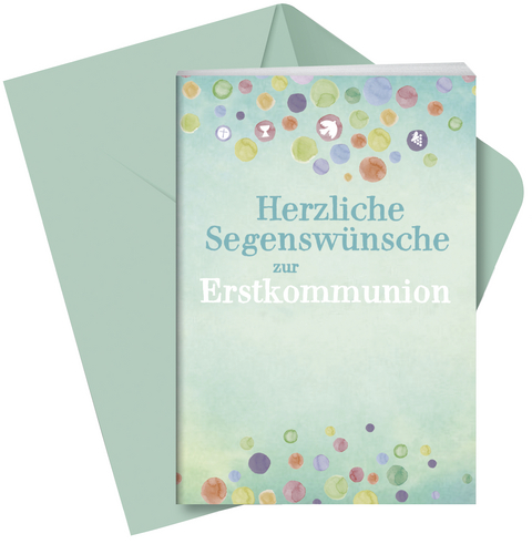 Segenswünsche zur Erstkommunion