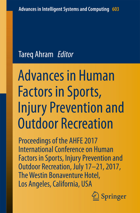 Advances in Human Factors in Sports, Injury Prevention and Outdoor Recreation - 