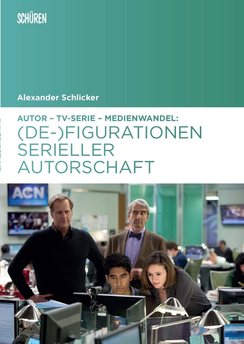 Autor – TV-Serie – Medienwandel - Alexander Schlicker