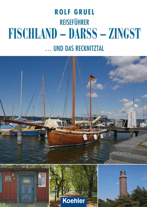 Reiseführer Fischland - Darss - Zingst - Rolf Gruel