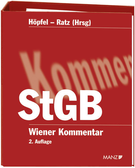 Wiener Kommentar zum Strafgesetzbuch - StGB 1. - 149. Lieferung - 