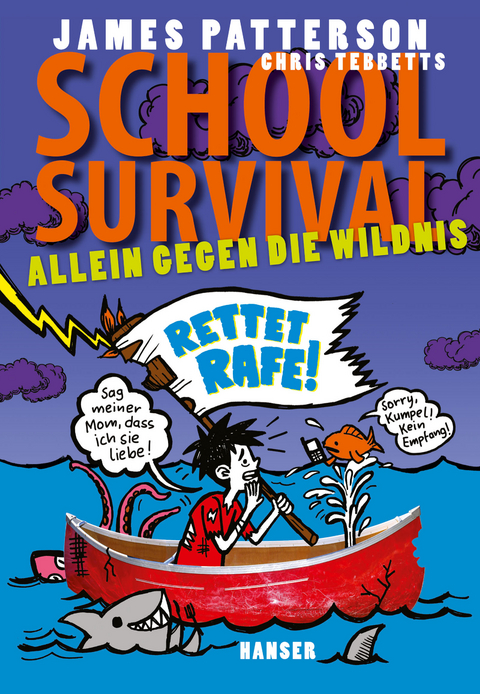 School Survival - Allein gegen die Wildnis - James Patterson, Chris Tebbetts