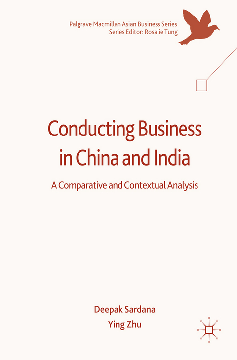 Conducting Business in China and India - Deepak Sardana, Ying Zhu