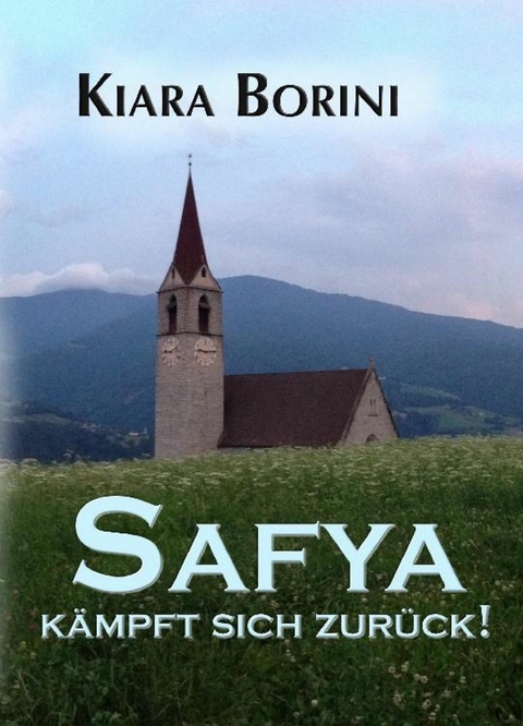 Safya kämpft sich zurück! -  Kiara Borini