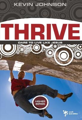 Thrive - Kevin Johnson