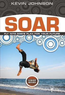 Soar - Kevin Johnson