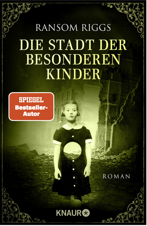 Die Stadt der besonderen Kinder - Ransom Riggs