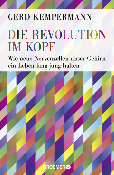 Die Revolution im Kopf - Gerd Kempermann