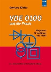 VDE 0100 und die Praxis - Gerhard Kiefer