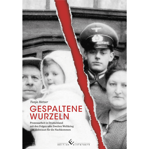 Gespaltene Wurzeln - Tanja Hetzer