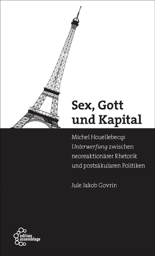 Sex, Gott und Kapital - Jule Jakob Govrin