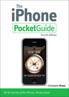 The iPhone Pocket Guide - Christopher Breen
