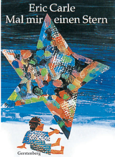 Mal mir einen Stern - Eric Carle