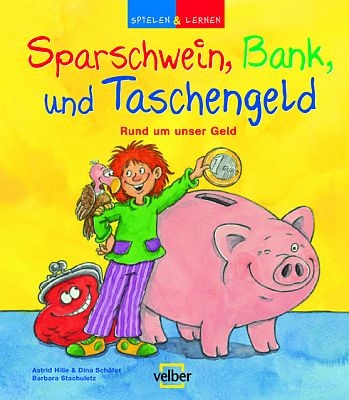 Sparschwein, Bank und Taschengeld